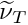 $ \widetilde{\nu}_T $
