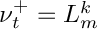 $ \nu_t^+ = L_m^k $