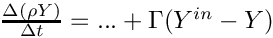 $ \frac{\Delta(\rho\varia)}{\Delta t} = ... + \Gamma(\varia^{in} - \varia) $