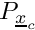 $ P_\centi $