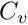 $C_v$